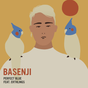 收听Basenji的Perfect Blue歌词歌曲