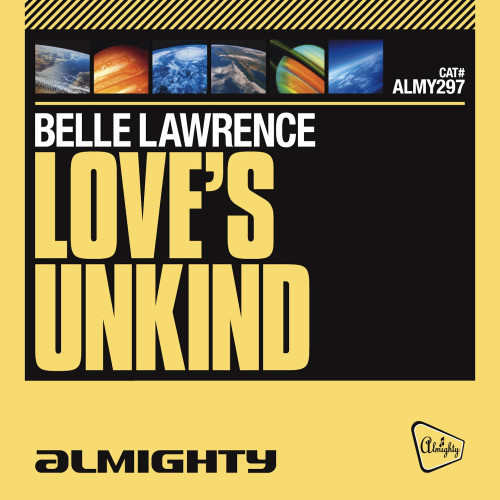 Love's Unkind (Almighty Club Mix)