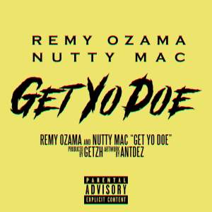 Get Yo Doe (feat. Nutty Mac)