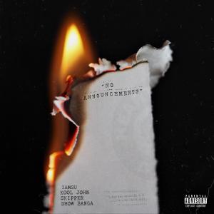 Iamsu!的專輯No Announcements (feat. Skipper & Show Banga) [Radio Edit]