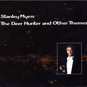 The Deer Hunter and Other Themes