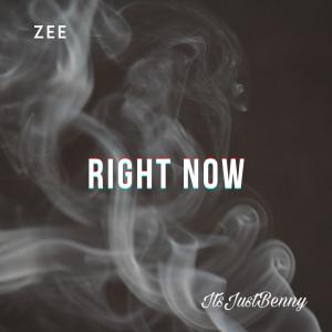 ดาวน์โหลดและฟังเพลง Right Now (feat. Zee) พร้อมเนื้อเพลงจาก ItsJustBenny