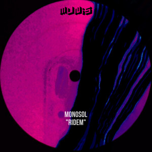 ดาวน์โหลดและฟังเพลง Ridem (2013 Dubplate Re-Rub) พร้อมเนื้อเพลงจาก Monosol