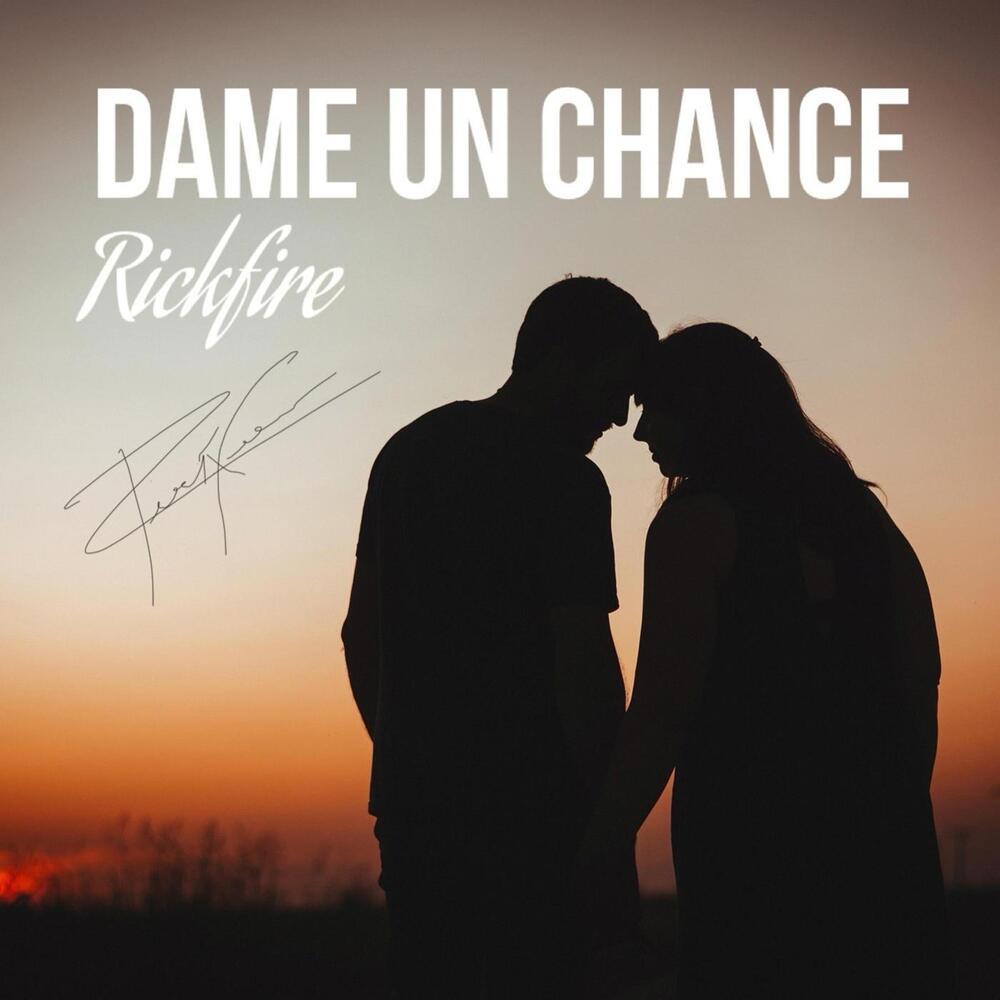 Dame Un Chance (Explicit)