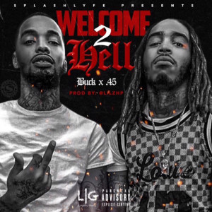 Album Welcome 2 Hell (Explicit) from Buck LGR