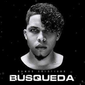 Rambo Cristiano的专辑Búsqueda