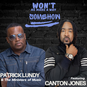 Album Won't He Make a Way Somehow from 