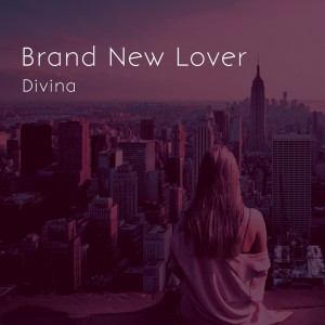 Album Brand New Lover from Divina