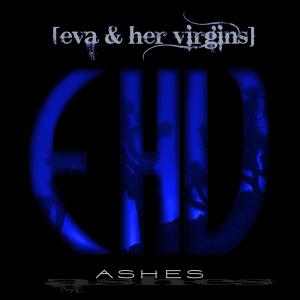 Ashes (feat. Uncle Murda & Cejaz Negraz) (Explicit) dari Her Virgins