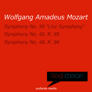 Red Edition - Mozart: Symphony No. 36 "Linz Symphony" & Nos. 45-46