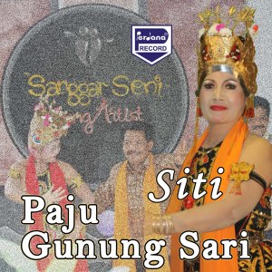 Siti的专辑Paju Gunung Sari (Explicit)