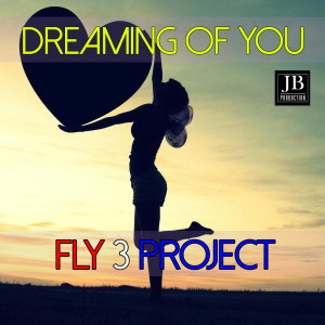 收聽Fly 3 Project的Dreaming of You歌詞歌曲