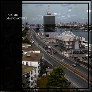 Album Falomo (Explicit) from May Owoyele