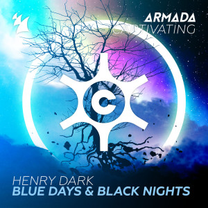 Blue Days & Black Nights dari Henry Dark