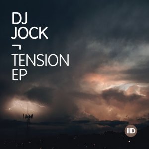 DJ Jock的專輯Tension EP