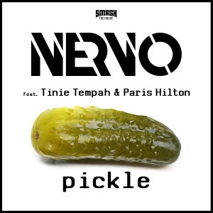 收聽NERVO的Pickle歌詞歌曲