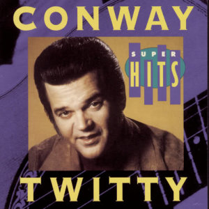 Conway Twitty的專輯Super Hits