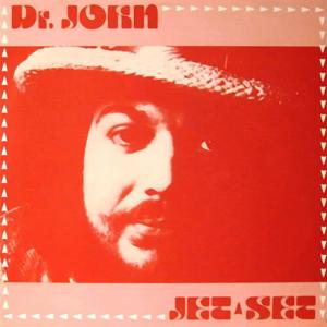 Dr. John的專輯Jet Set