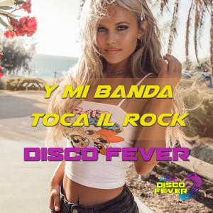 Listen to La Mia Banda Suona Il Rock song with lyrics from Disco Fever