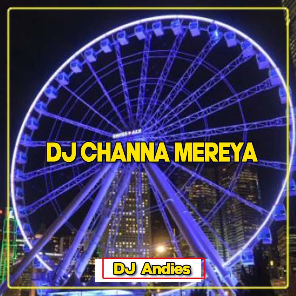 DJ Channa Mereya