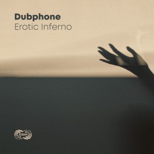 อัลบัม Erotic Inferno ศิลปิน Dubphone