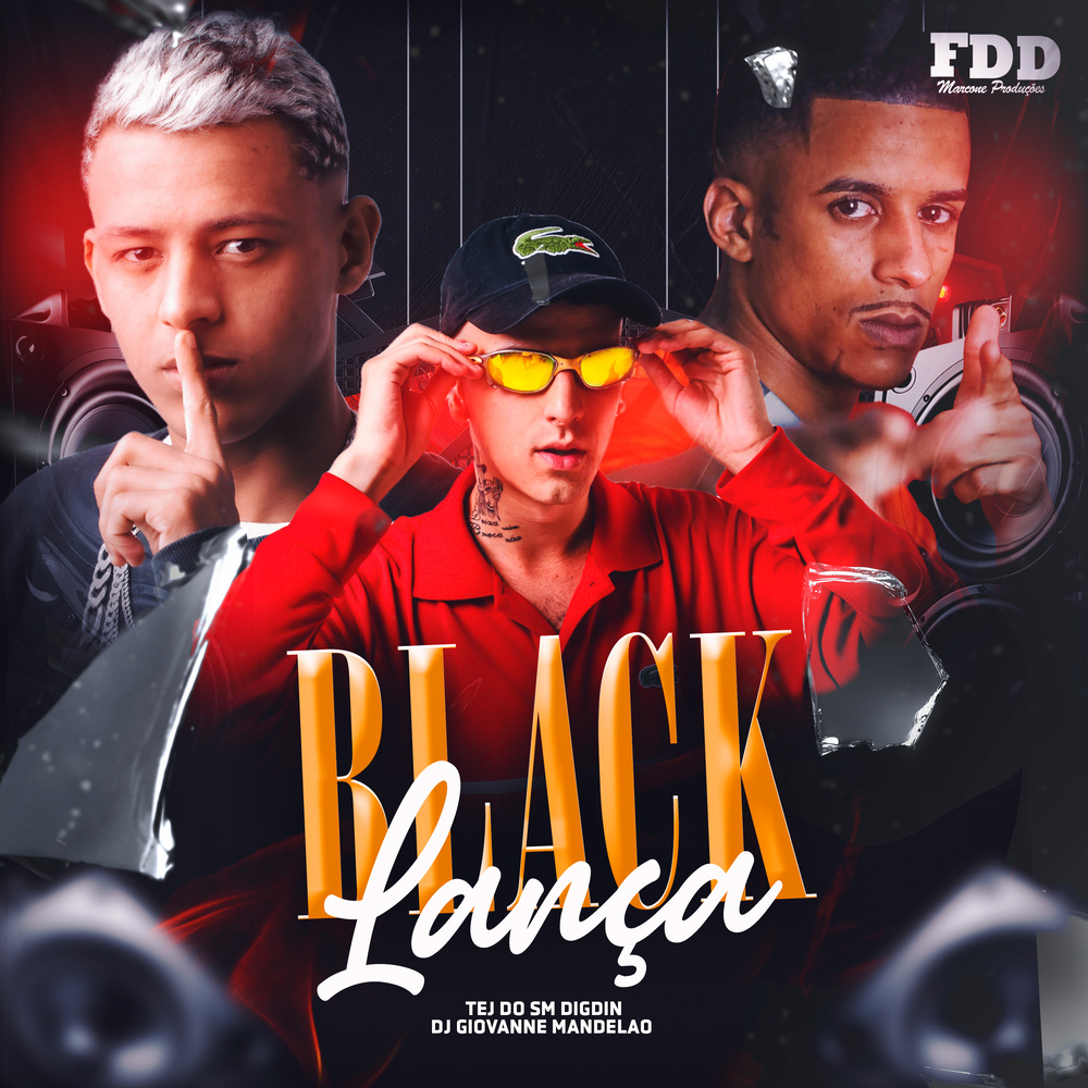 Black Lança (Explicit)