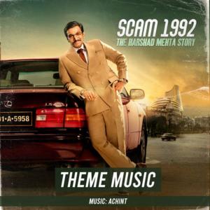 Achint Thakkar的專輯Scam 1992 Theme Music