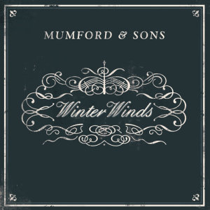 อัลบัม Winter Winds ศิลปิน Mumford & Sons