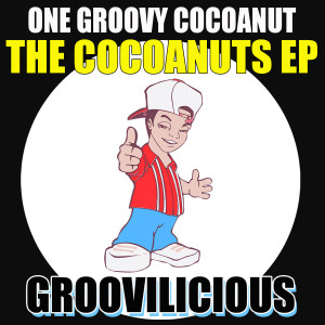 ดาวน์โหลดและฟังเพลง Cocoanutty Reprise พร้อมเนื้อเพลงจาก One Groovy Cocoanut