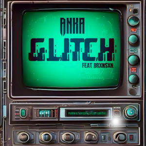 อัลบัม GLITCH (feat. Brxnsxn) [Explicit] ศิลปิน Brxnsxn