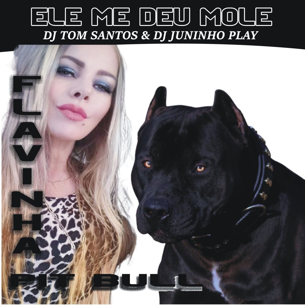 Ele Me Deu Mole