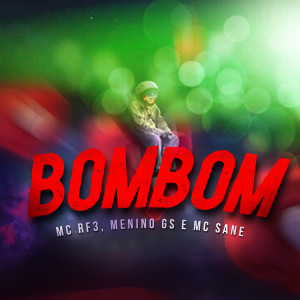收听MC RF3的BOMBOM歌词歌曲