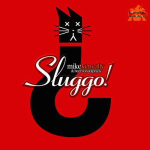Mike Keneally的專輯Sluggo! (2013 Mix)