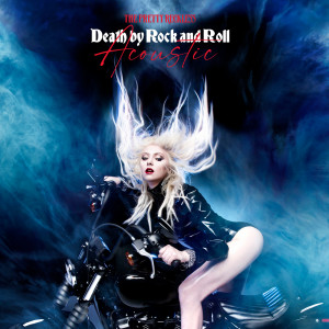 收聽The Pretty Reckless的Death by Rock and Roll (Acoustic)歌詞歌曲