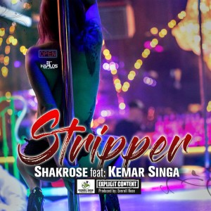 收聽Shakrose的Stripper (Explicit)歌詞歌曲