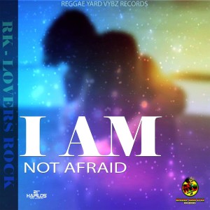 ดาวน์โหลดและฟังเพลง I Am Not Afraid พร้อมเนื้อเพลงจาก RK