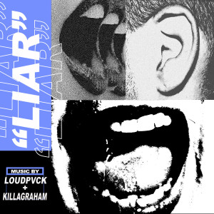 LOUDPVCK的專輯Liar (Explicit)