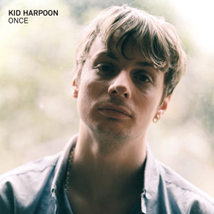 ดาวน์โหลดและฟังเพลง Once พร้อมเนื้อเพลงจาก Kid Harpoon