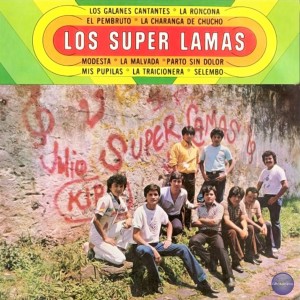 อัลบัม Los Galanes Cantantes ศิลปิน Super Lamas