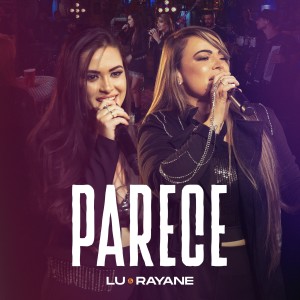 Listen to Parece song with lyrics from Lu & Rayane