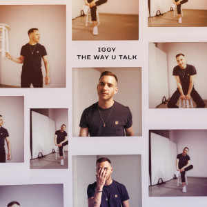 收聽Iggy的The Way U Talk歌詞歌曲