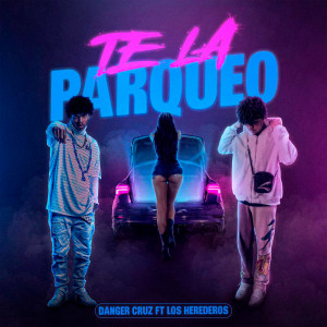收聽El Boliche的Te La Parqueo歌詞歌曲