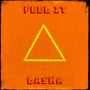 Lasha的專輯Feel It