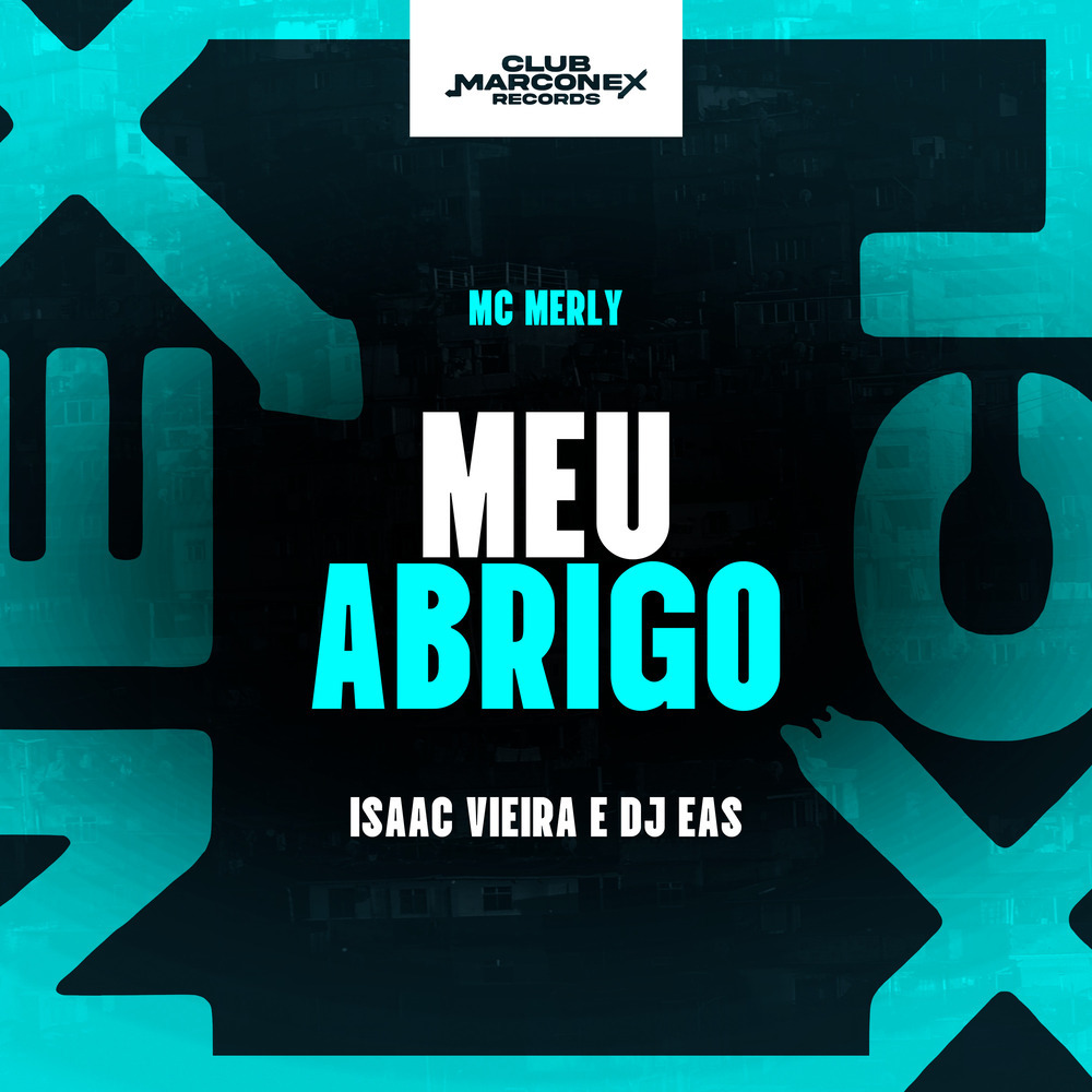 Meu Abrigo (Explicit)
