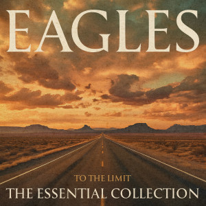 The Eagles的專輯Lyin' Eyes (2013 Remaster)