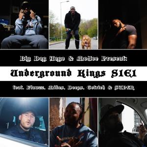 ดาวน์โหลดและฟังเพลง Underground Kings S1E1 (feat. Big Dog Yogo, Flawzz, Mikes, Deeps0121, Getrich & SUP£R) (Explicit) พร้อมเนื้อเพลงจาก MoJoe
