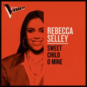 Rebecca Selley的專輯Sweet Child O' Mine