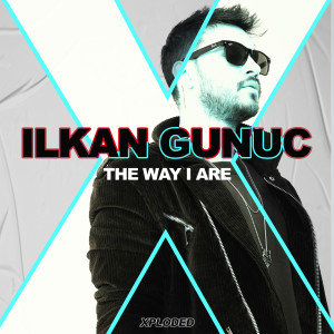 收聽İlkan Günüç的The Way I Are歌詞歌曲