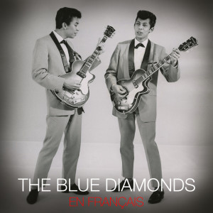The Blue Diamonds的專輯En Français