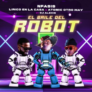 Album El Baile del Robot oleh Atomic Otro Way